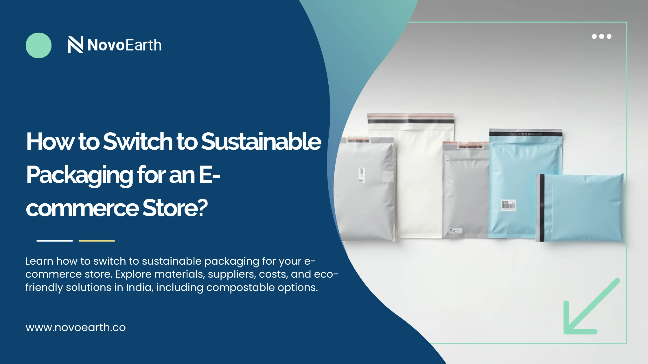 Sustainable e-commerce packaging using compostable mailer bags and eco-friendly materials